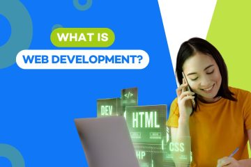 What is Web Development? Complete Guide for Beginners in 2024